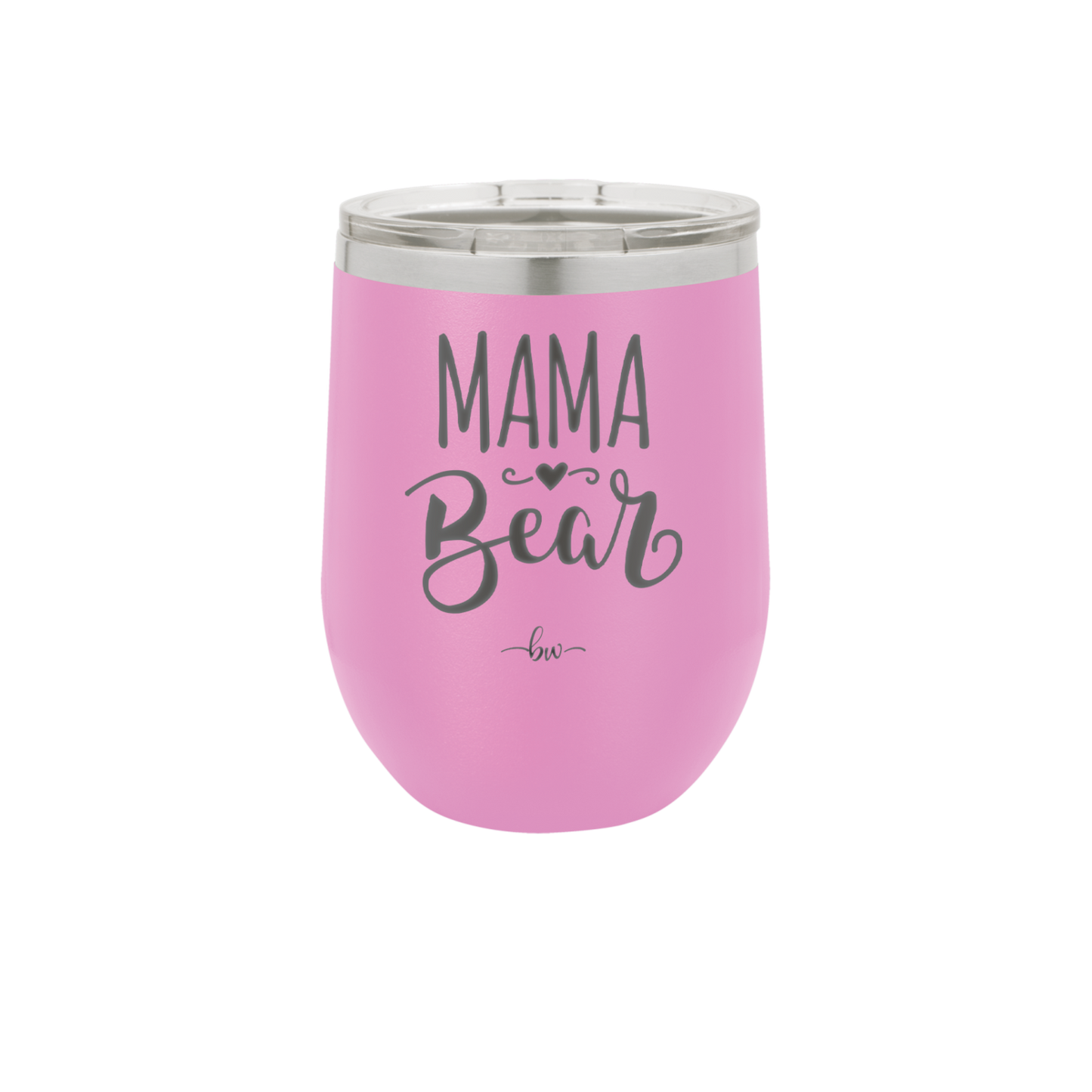 Mama Bear Script - Laser Engraved Stainless Steel Drinkware - 2009 -