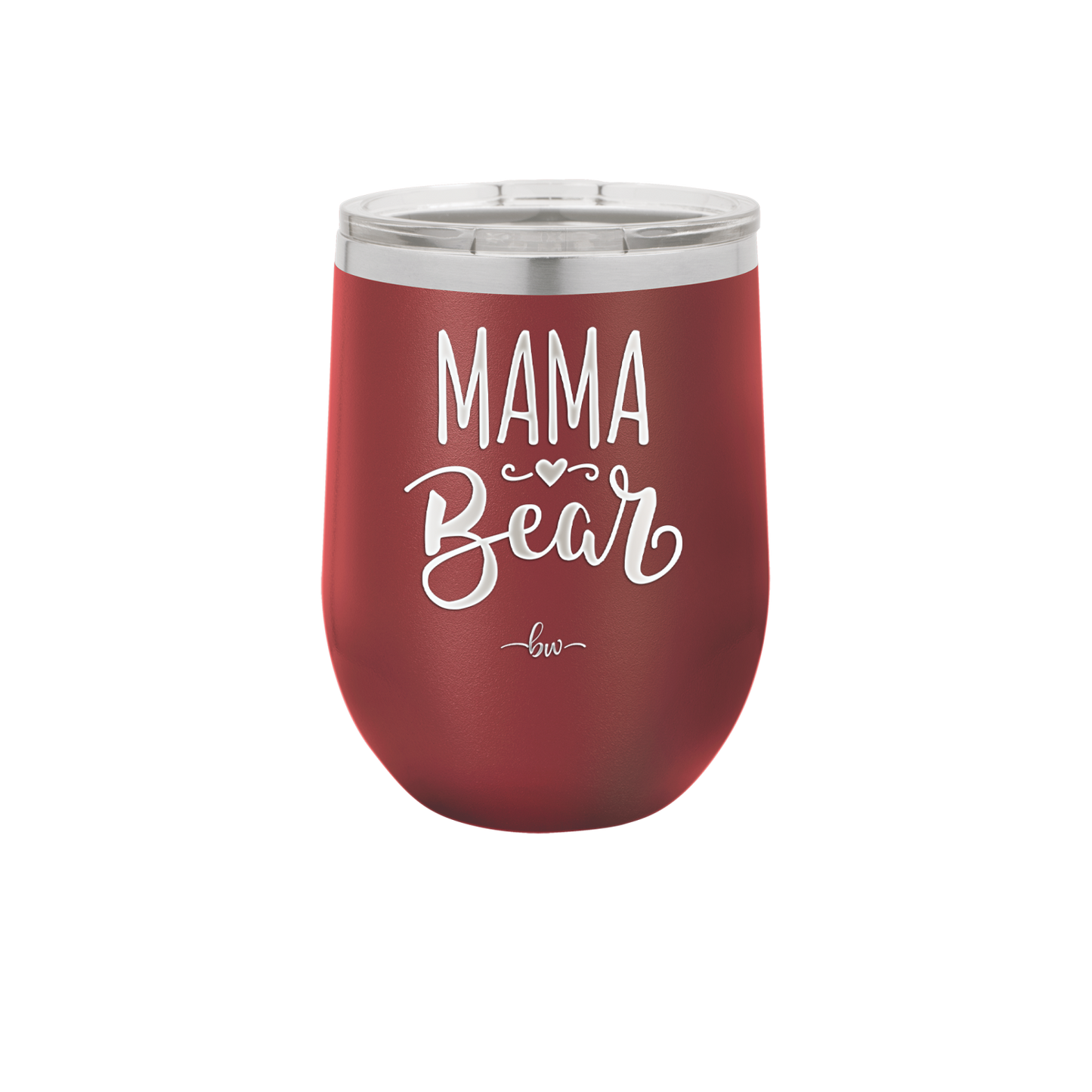 Mama Bear Script - Laser Engraved Stainless Steel Drinkware - 2009 -