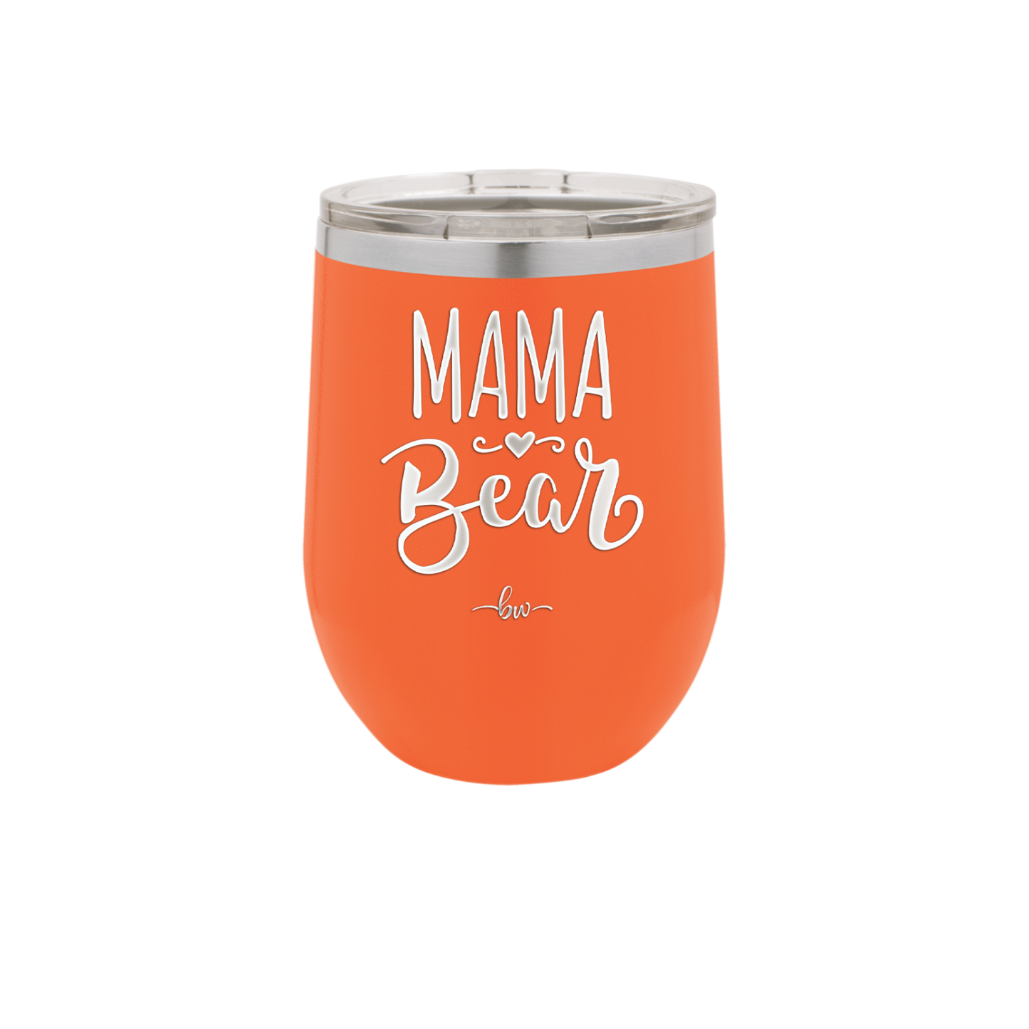 Mama Bear Script - Laser Engraved Stainless Steel Drinkware - 2009 -
