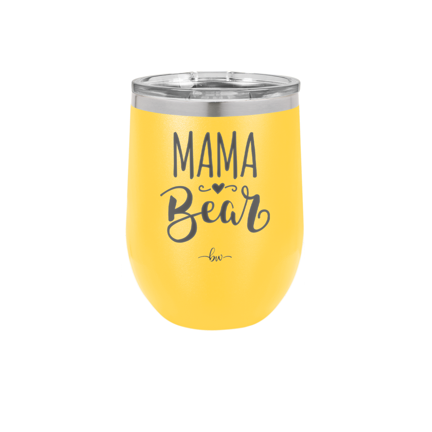 Mama Bear Script - Laser Engraved Stainless Steel Drinkware - 2009 -
