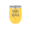 Mama Bear Script - Laser Engraved Stainless Steel Drinkware - 2009 -