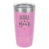 Mama Bear Script - Laser Engraved Stainless Steel Drinkware - 2009 -