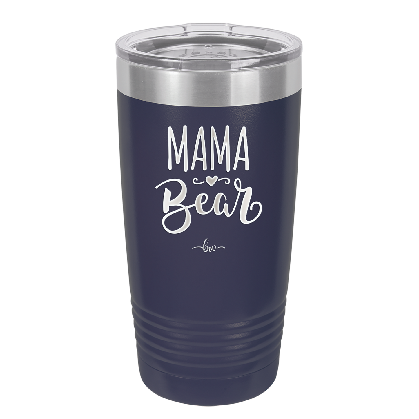 Mama Bear Script - Laser Engraved Stainless Steel Drinkware - 2009 -