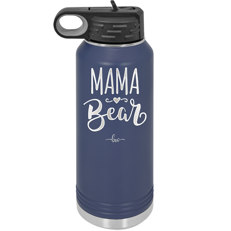 Mama Bear Script - Laser Engraved Stainless Steel Drinkware - 2009 -