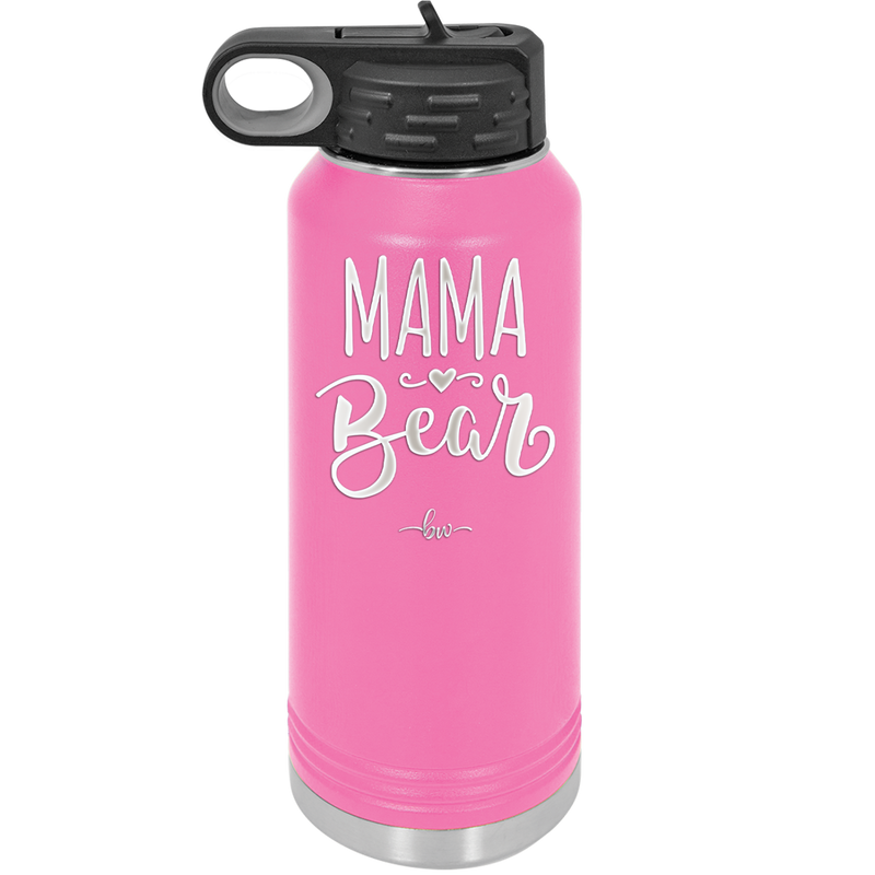 Mama Bear Script - Laser Engraved Stainless Steel Drinkware - 2009 -