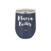 Mama Bear Paw Print - Laser Engraved Stainless Steel Drinkware - 2011 -