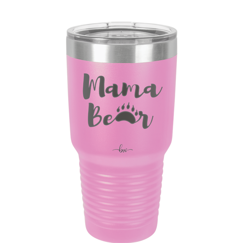 Mama Bear Paw Print - Laser Engraved Stainless Steel Drinkware - 2011 -