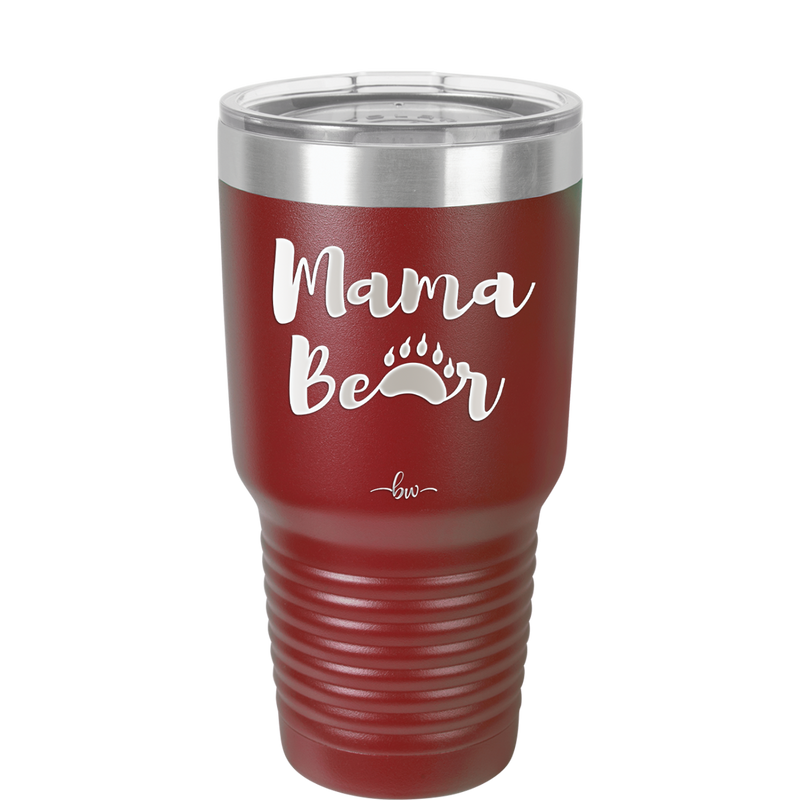 Mama Bear Paw Print - Laser Engraved Stainless Steel Drinkware - 2011 -