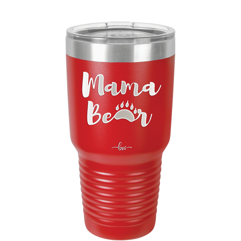 Mama Bear Paw Print - Laser Engraved Stainless Steel Drinkware - 2011 -