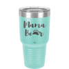 Mama Bear Paw Print - Laser Engraved Stainless Steel Drinkware - 2011 -