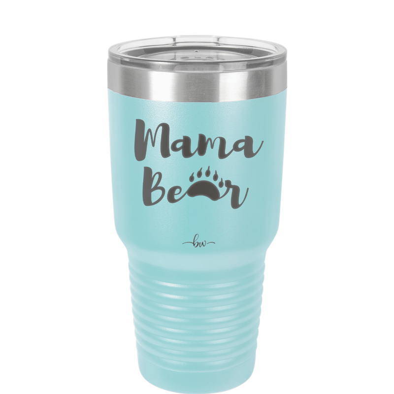 Mama Bear Paw Print - Laser Engraved Stainless Steel Drinkware - 2011 -