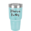 Mama Bear Paw Print - Laser Engraved Stainless Steel Drinkware - 2011 -
