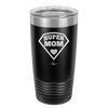 Super Mom - Laser Engraved Stainless Steel Drinkware - 2012 -
