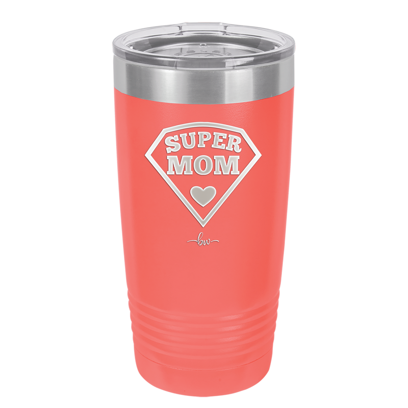 Super Mom - Laser Engraved Stainless Steel Drinkware - 2012 -