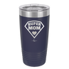 Super Mom - Laser Engraved Stainless Steel Drinkware - 2012 -