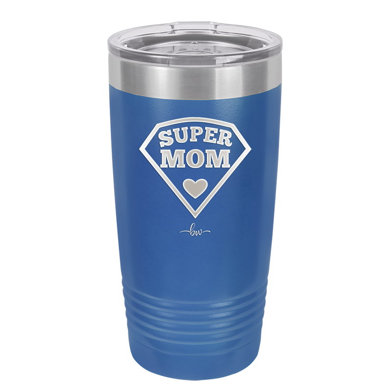 Super Mom - Laser Engraved Stainless Steel Drinkware - 2012 -