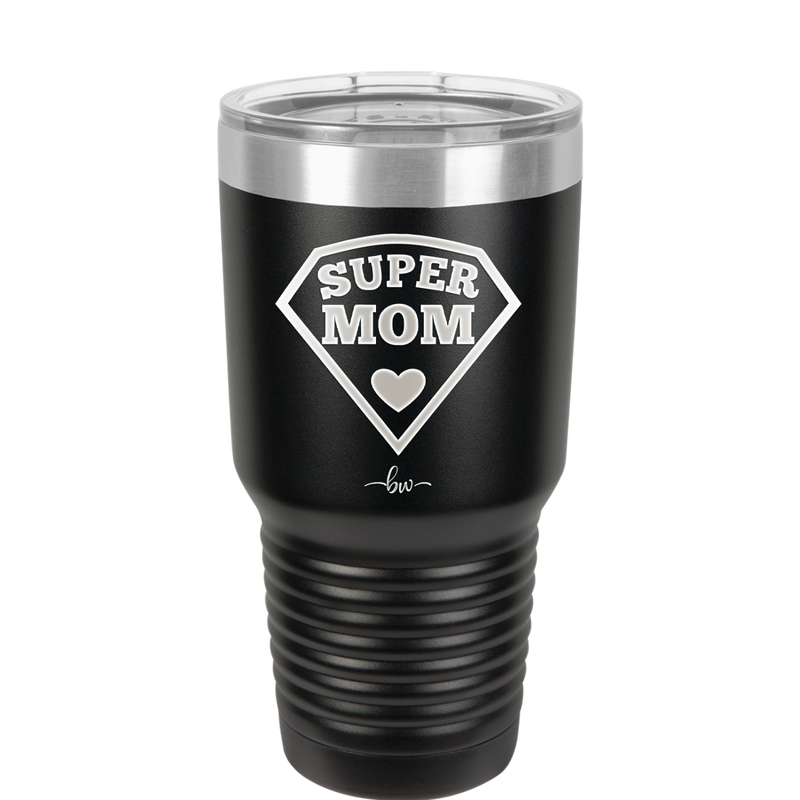 Super Mom - Laser Engraved Stainless Steel Drinkware - 2012 -