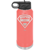 Super Mom - Laser Engraved Stainless Steel Drinkware - 2012 -