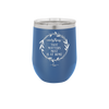 Everything That Matters Most is At Home - Laser Engraved Stainless Steel Drinkware - 2017 -