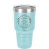 Everything That Matters Most is At Home - Laser Engraved Stainless Steel Drinkware - 2017 -