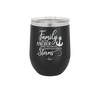 Family is the Anchor that Holds Us Through Life's Storms - Laser Engraved Stainless Steel Drinkware - 2019 -