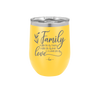 Family A Little Bit of Crazy A Little Bit of Loud and a Whole Lot of Love - Laser Engraved Stainless Steel Drinkware - 2020 -