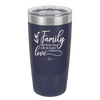 Family A Little Bit of Crazy A Little Bit of Loud and a Whole Lot of Love - Laser Engraved Stainless Steel Drinkware - 2020 -