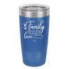Family A Little Bit of Crazy A Little Bit of Loud and a Whole Lot of Love - Laser Engraved Stainless Steel Drinkware - 2020 -