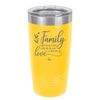 Family A Little Bit of Crazy A Little Bit of Loud and a Whole Lot of Love - Laser Engraved Stainless Steel Drinkware - 2020 -