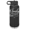 Family A Little Bit of Crazy A Little Bit of Loud and a Whole Lot of Love - Laser Engraved Stainless Steel Drinkware - 2020 -
