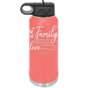 Family A Little Bit of Crazy A Little Bit of Loud and a Whole Lot of Love - Laser Engraved Stainless Steel Drinkware - 2020 -
