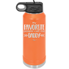 My Favorite People Call Me Daddy - Laser Engraved Stainless Steel Drinkware - 2021 -