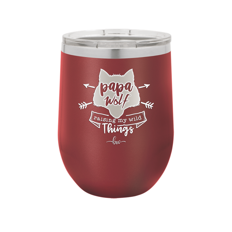 Papa Wolf Raising My Wild Things - Laser Engraved Stainless Steel Drinkware - 2022 -