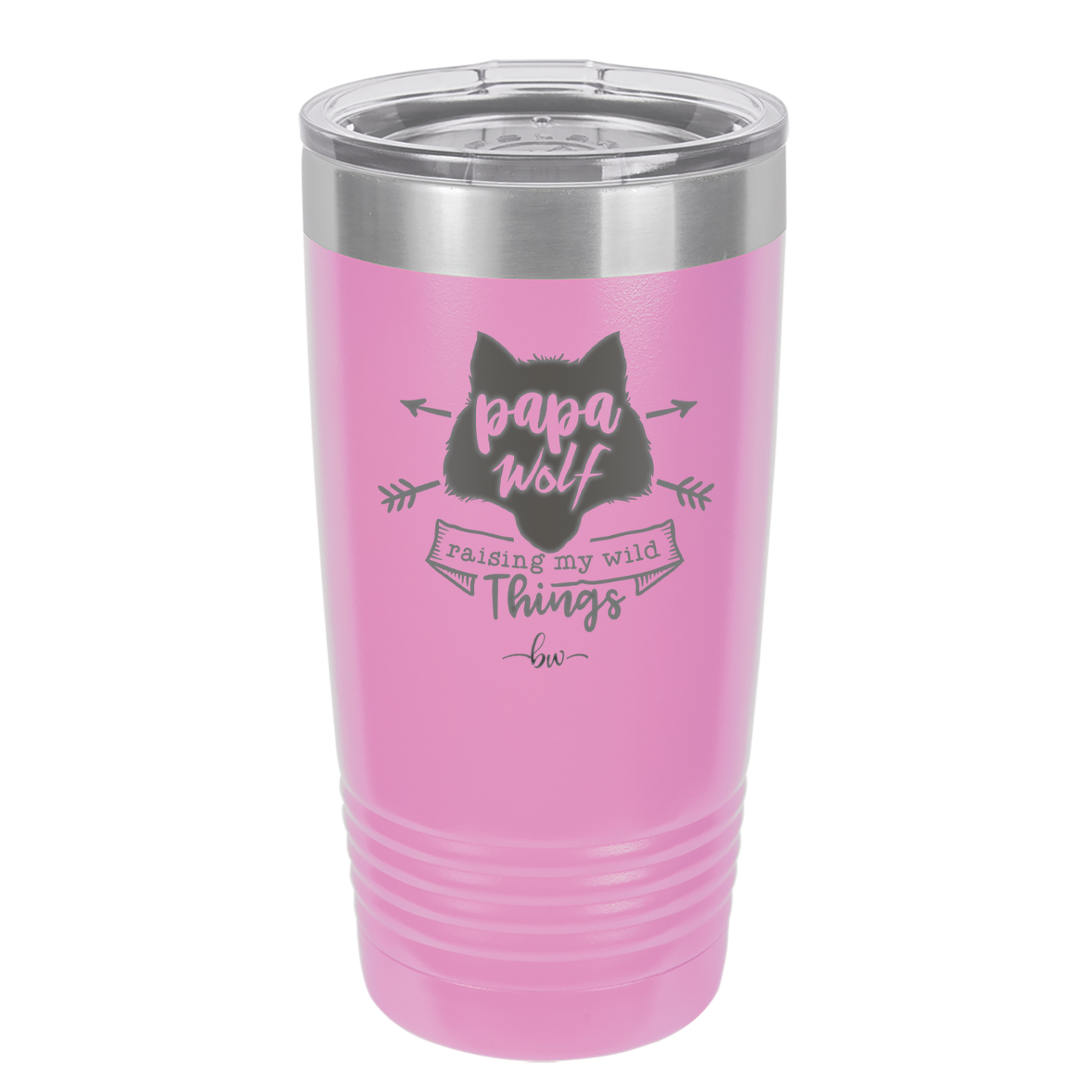 Papa Wolf Raising My Wild Things - Laser Engraved Stainless Steel Drinkware - 2022 -