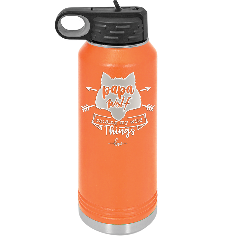 Papa Wolf Raising My Wild Things - Laser Engraved Stainless Steel Drinkware - 2022 -
