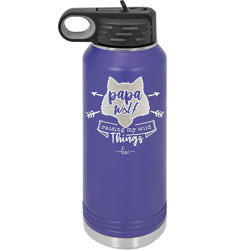 Papa Wolf Raising My Wild Things - Laser Engraved Stainless Steel Drinkware - 2022 -