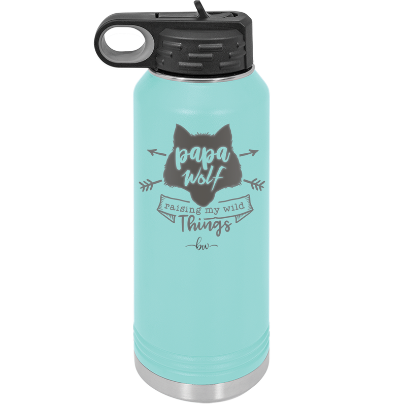 Papa Wolf Raising My Wild Things - Laser Engraved Stainless Steel Drinkware - 2022 -