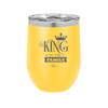 King of the Family - Laser Engraved Stainless Steel Drinkware - 2023 -