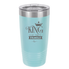 King of the Family - Laser Engraved Stainless Steel Drinkware - 2023 -