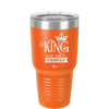 King of the Family - Laser Engraved Stainless Steel Drinkware - 2023 -