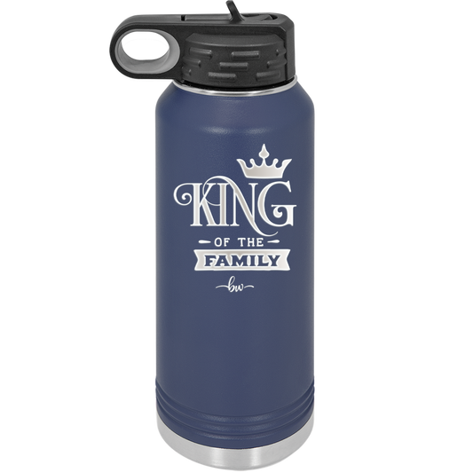 King of the Family - Laser Engraved Stainless Steel Drinkware - 2023 -