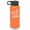 King of the Family - Laser Engraved Stainless Steel Drinkware - 2023 -