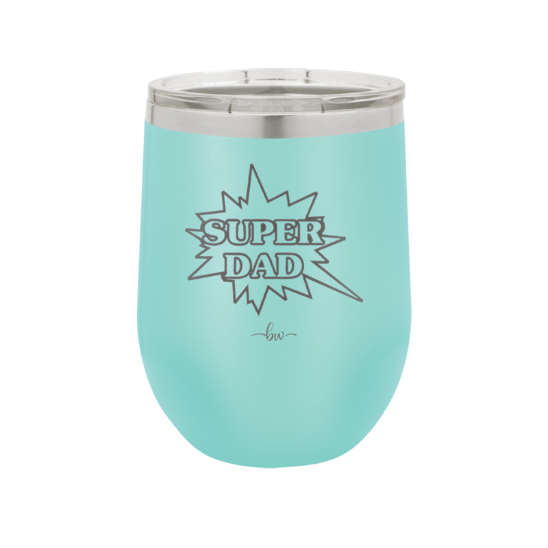 Super Dad with Starburst - Laser Engraved Stainless Steel Drinkware - 2024 -