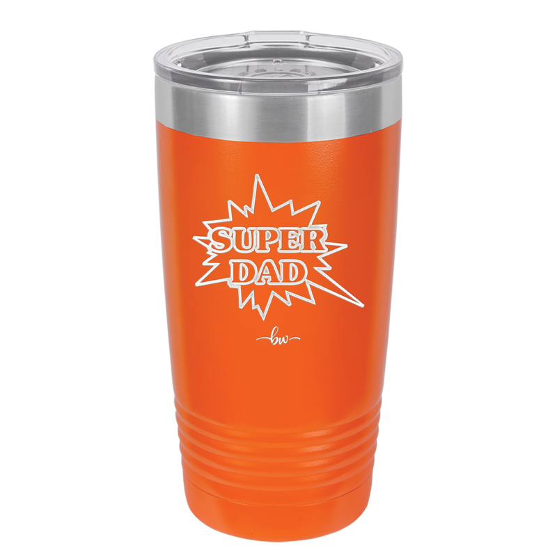 Super Dad with Starburst - Laser Engraved Stainless Steel Drinkware - 2024 -