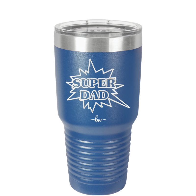 Super Dad with Starburst - Laser Engraved Stainless Steel Drinkware - 2024 -