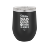Father Dad Papa Pops Dada Hero - Laser Engraved Stainless Steel Drinkware - 2025 -