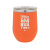 Father Dad Papa Pops Dada Hero - Laser Engraved Stainless Steel Drinkware - 2025 -