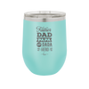 Father Dad Papa Pops Dada Hero - Laser Engraved Stainless Steel Drinkware - 2025 -