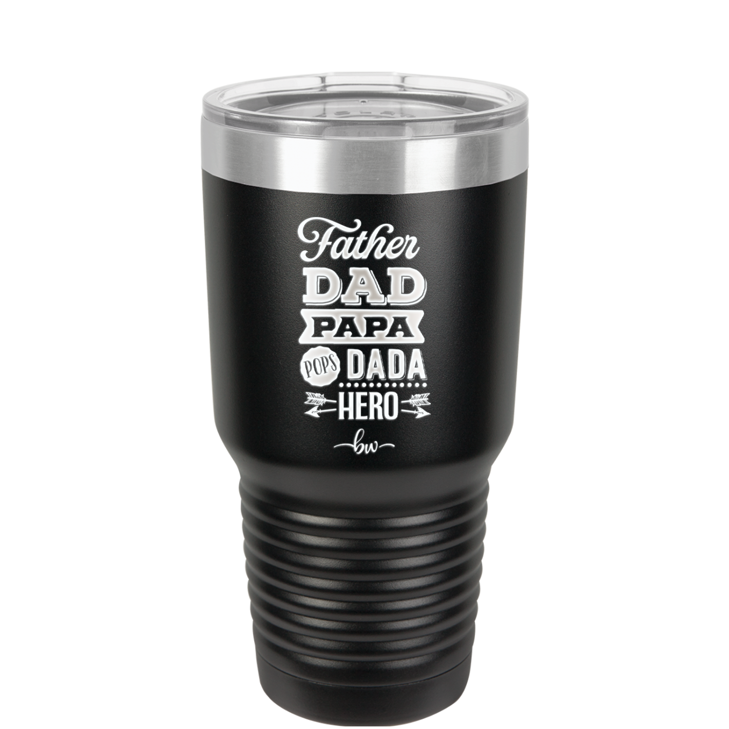 Father Dad Papa Pops Dada Hero - Laser Engraved Stainless Steel Drinkware - 2025 -
