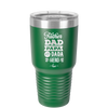 Father Dad Papa Pops Dada Hero - Laser Engraved Stainless Steel Drinkware - 2025 -
